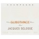 Champagne Jacques Selosse Substance